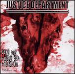 Justice Department : Behind the Walls of the Slaughterhouse